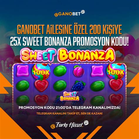 Sweet Bonanza Promosyon Kodu